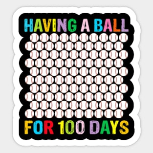 Having a ball for 100th Day Of School Baseball Lover Sticker